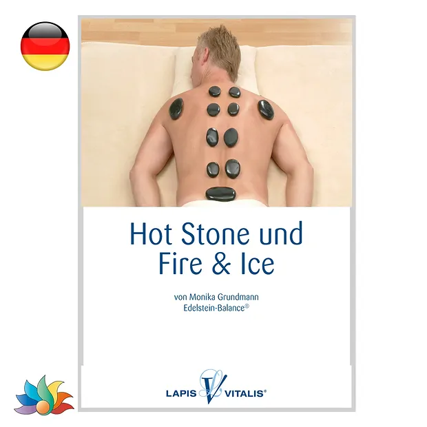 Heft "Hot Stone und Fire & Ice" | Großhändler Edelsteine, Heilsteine & Schmuck