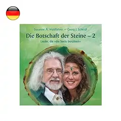 1500030023 Waldfahrer, Susanne & Scheidl, Georg: "El mensaje de las piedras 2" (CD) | Marco Schreier