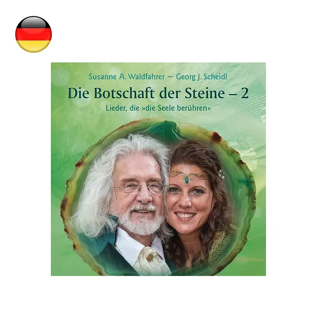 Waldfahrer, Susanne & Scheidl, Georg: "Die Botschaft der Steine 2" (CD) | Marco Schreier