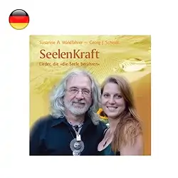 1500030024 Waldfahrer, Susanne & Scheidl, Georg: "Seelenkraft" (CD) German | Marco Schreier