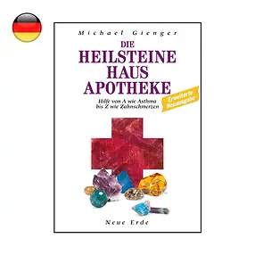 Gienger, Michael:  "Die Heilsteine Hausapotheke" | Marco Schreier