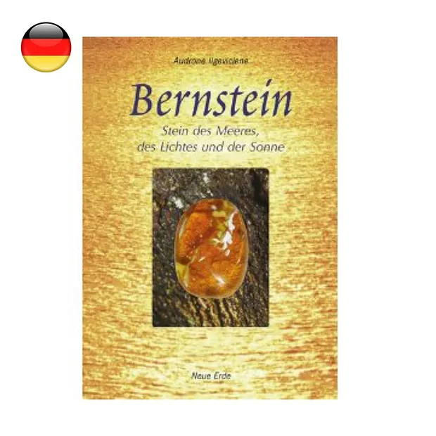 Ilgevicienè, Audronè: "Amber - stone of the sea, the light and the sun" | Marco Schreier
