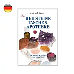 160296 Gienger, Michael:  "Die Heilstein-Taschenapotheke" | Marco Schreier