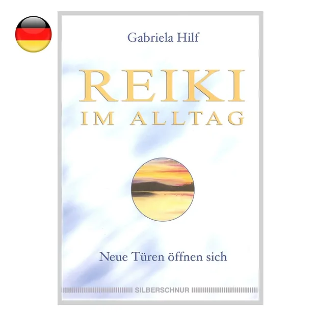 Aiuto, Gabriela: "Il Reiki nella vita quotidiana" | Marco Schreier