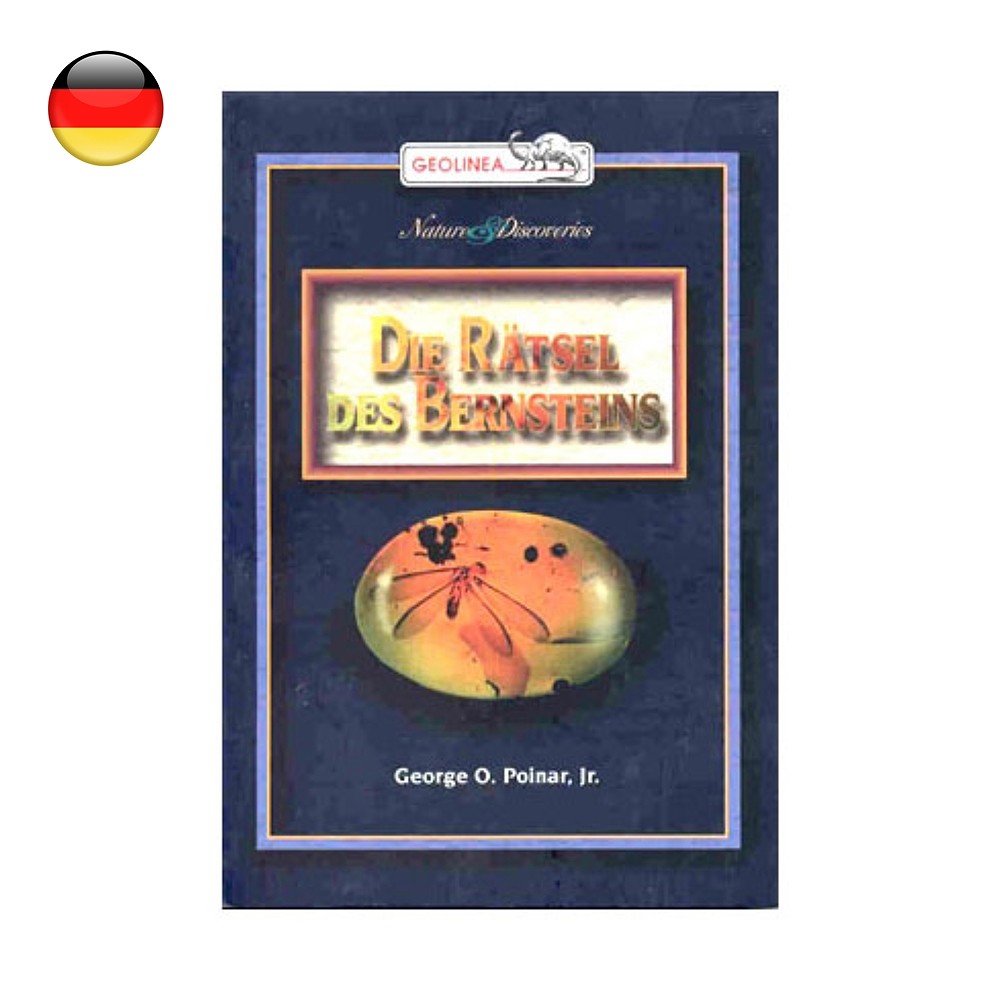 Poinar, G.O. jr: "The Riddles of Amber" | wholesaler gems & healing stones