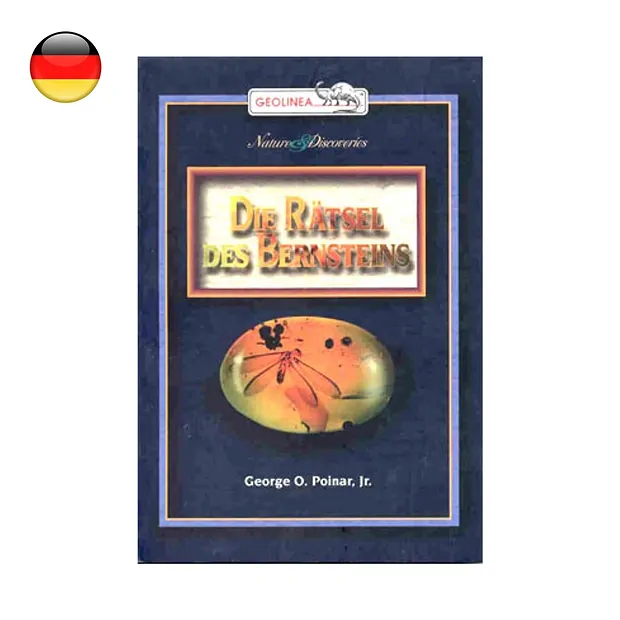 Poinar, G.O. jr: "The Riddles of Amber" | wholesaler gems & healing stones