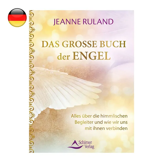 Ruland, Jeanne:  "Das große Buch der Engel" | Edelsteine, Heilsteine & Schmuck