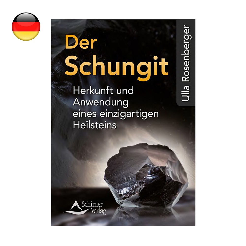 Rosenberger, Ulla: "The Shungite" (German) | wholesaler gems & healing stones