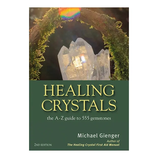 Gienger, Michael:
Healing Crystals ENGLISH | wholesaler gems & healing stones