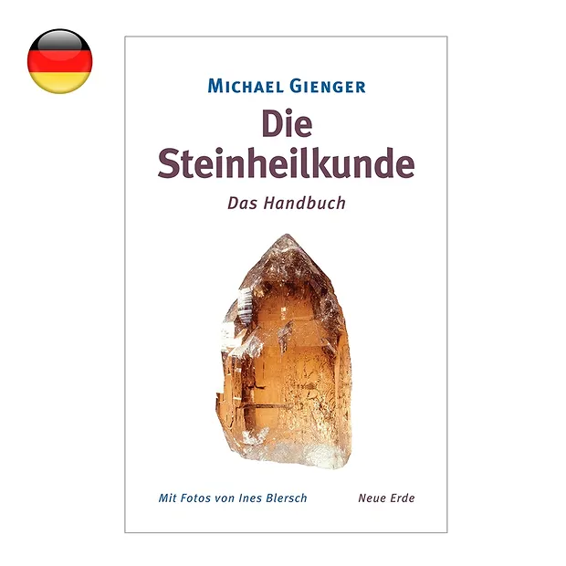 Gienger, Michael:  "Die Steinheilkunde" | GH Edelsteine, Heilsteine & Schmuck