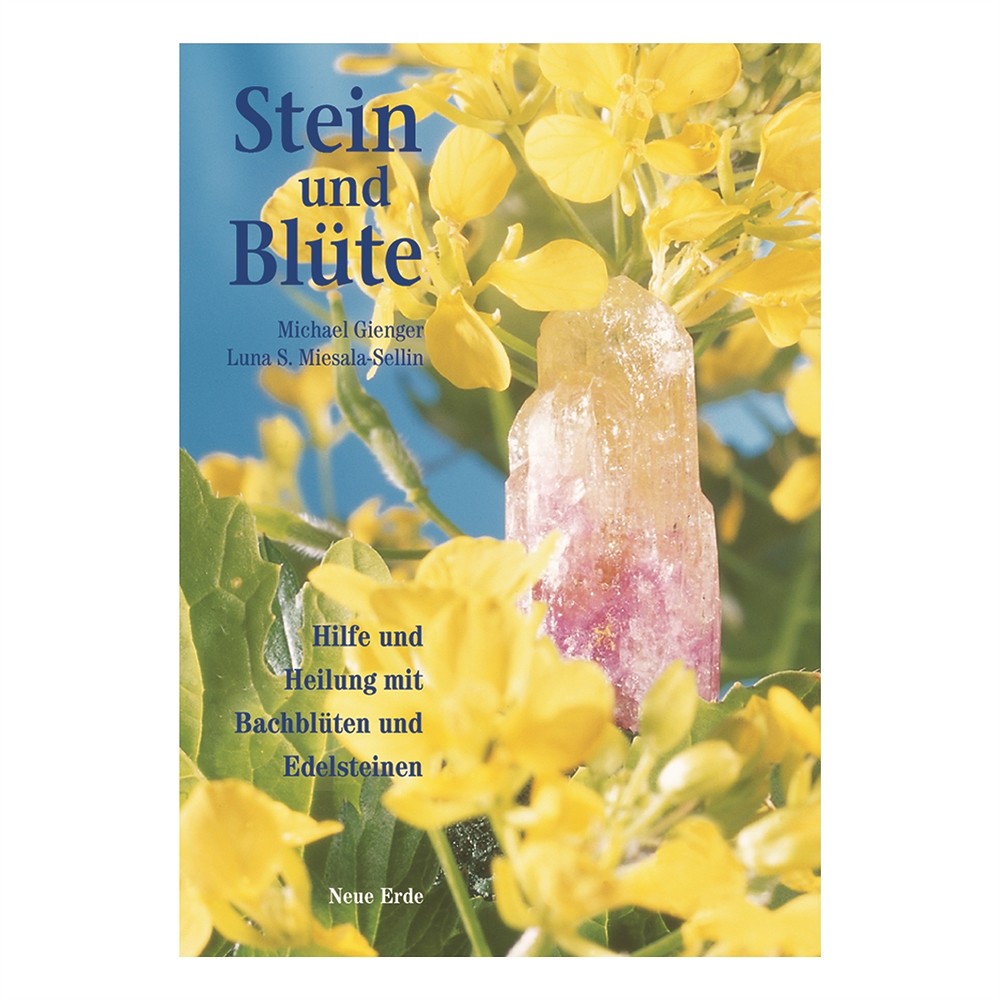 Miesala-Sellin, Elisabeth:  Stein und Blüte - Sellizin für die Seele  Das Lehr-und Arbeitsbuch | Marco Schreier