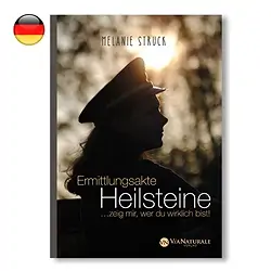 163301 Struck, Melanie "Ermittlungsakte Heilsteine" | Edelsteine, Heilsteine & Schmuck