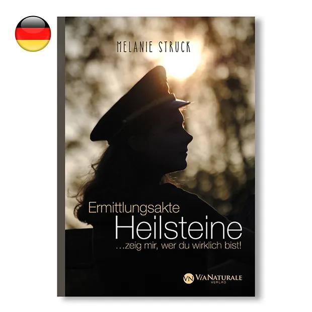Struck, Melanie "Ermittlungsakte Heilsteine" | Edelsteine, Heilsteine & Schmuck