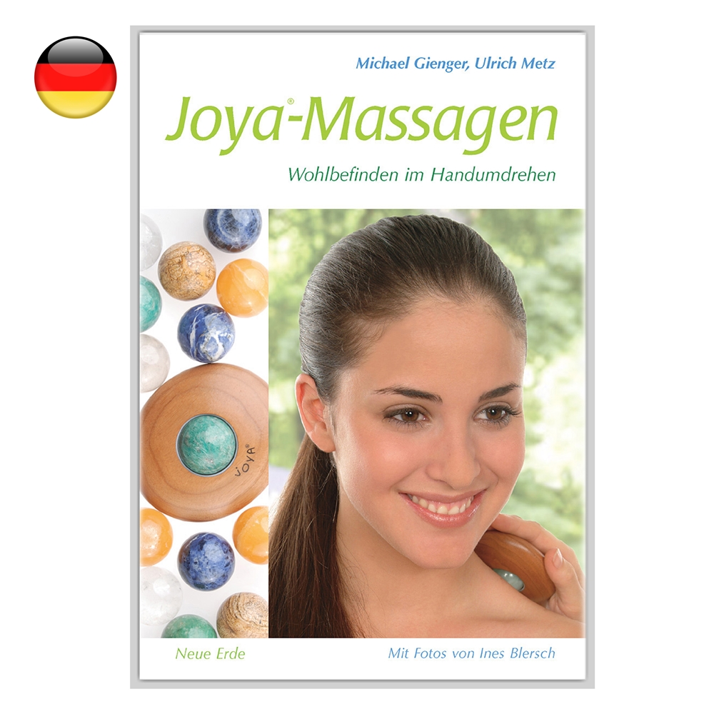 Gienger, Michael & Metz, Ulrich: "Massaggi Joya: benessere in un batter d'occhio".