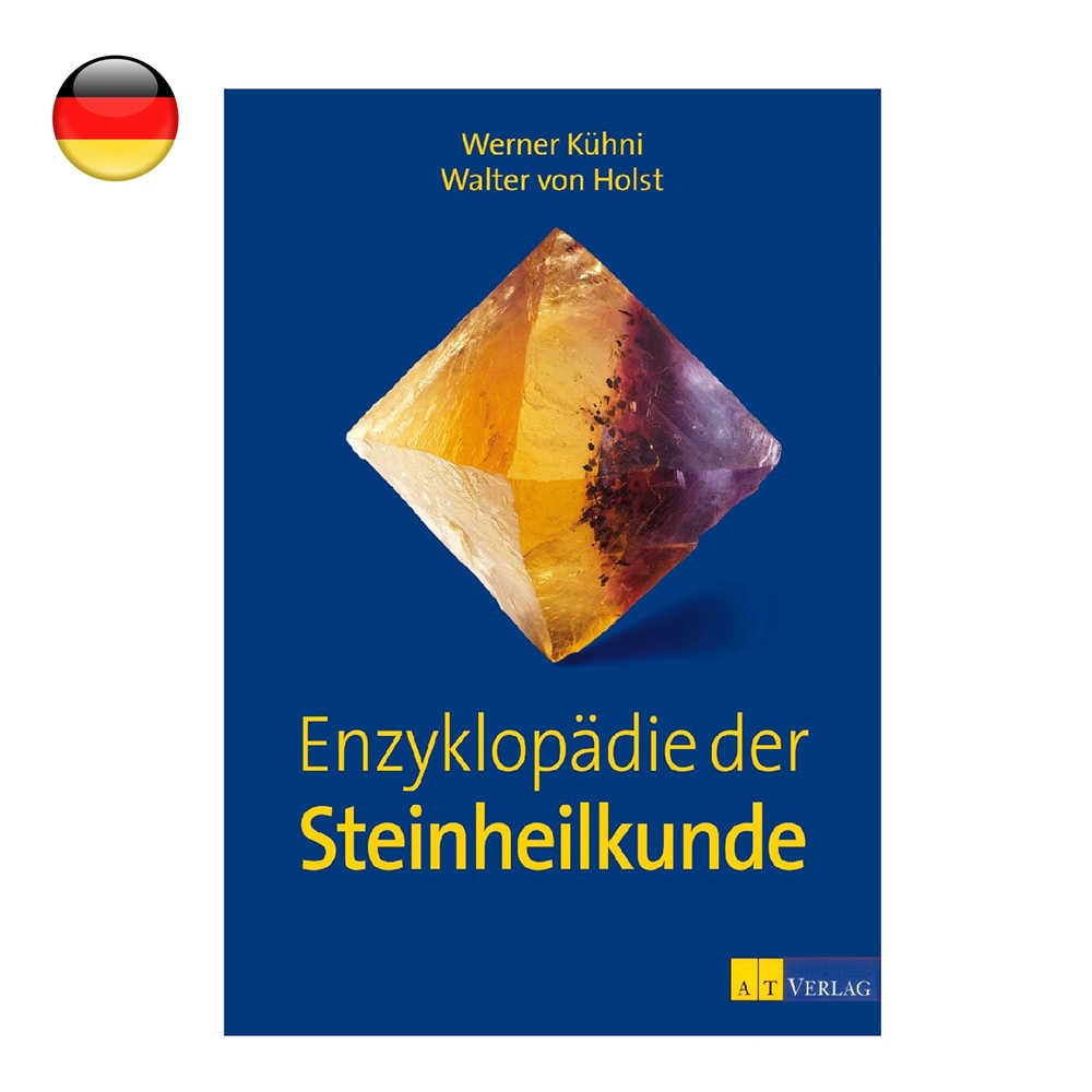 Kühni, Werner ; von Holst, Werner : "Encyclopédie de la médecine par les pierres"