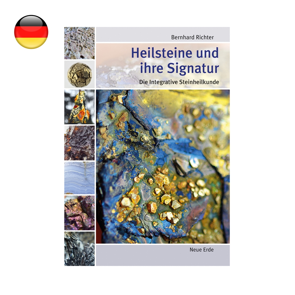 Richter, Bernhard: Le pietre curative e la loro firma Guarigione integrale con le pietre 