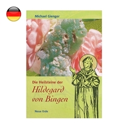 163112 Gienger, Michael: "The healing stones of Hildegard von Bingen" | Marco Schreier